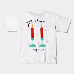 “You light me up” Candle Pun Kids T-Shirt